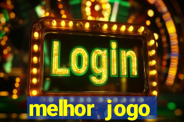 melhor jogo gratuito para android