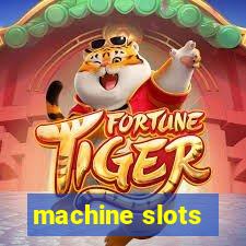 machine slots