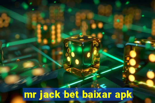 mr jack bet baixar apk