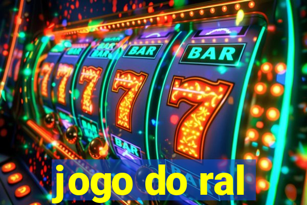 jogo do ral