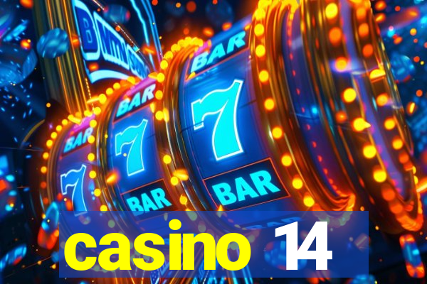 casino 14