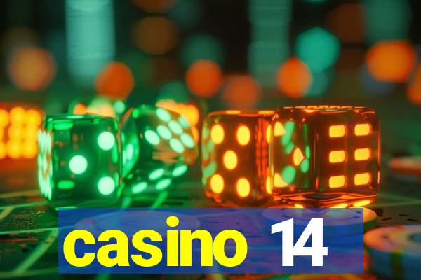 casino 14