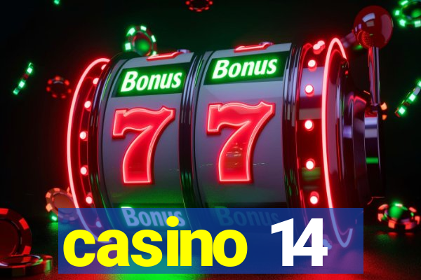 casino 14