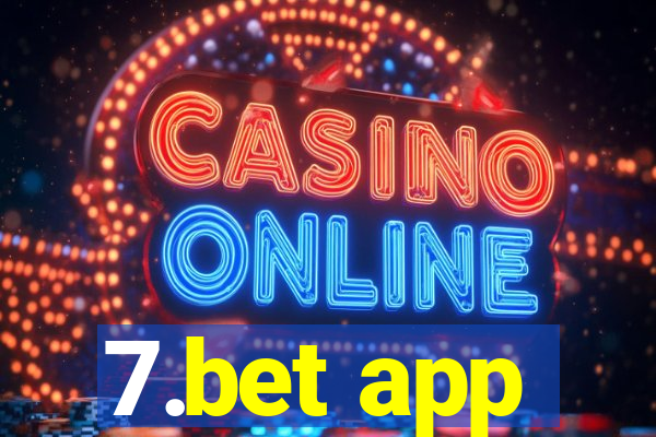 7.bet app