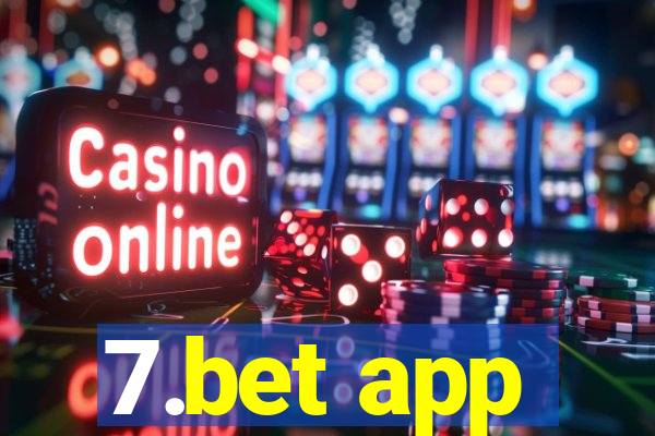 7.bet app