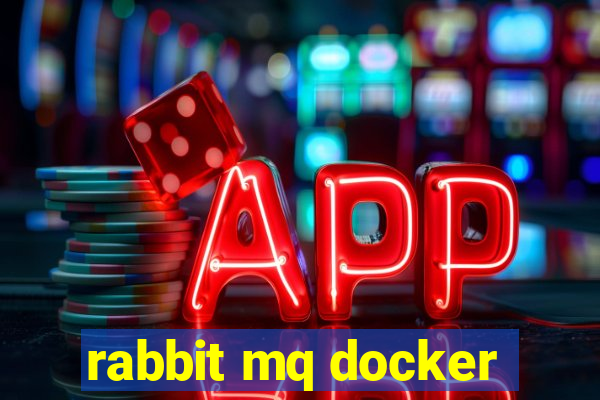 rabbit mq docker