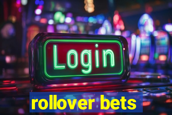 rollover bets