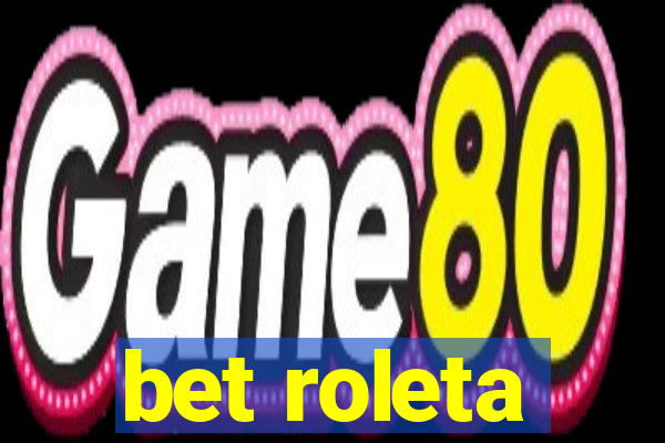 bet roleta