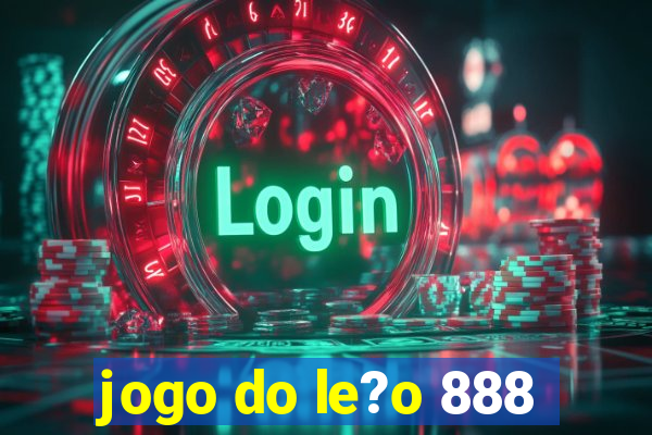 jogo do le?o 888