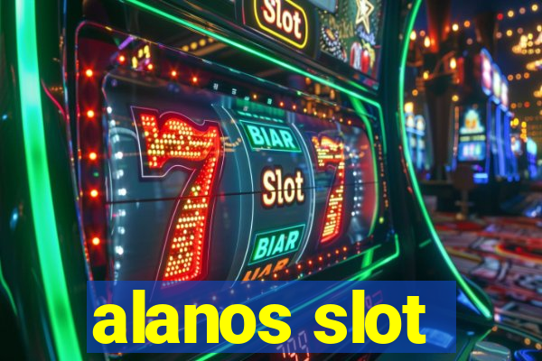 alanos slot