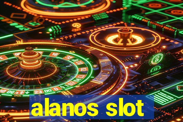 alanos slot