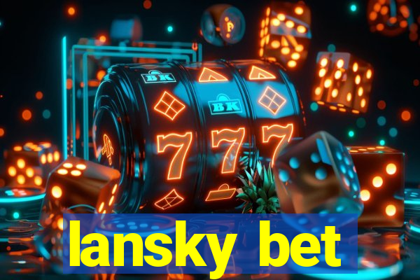 lansky bet