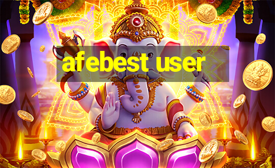 afebest user