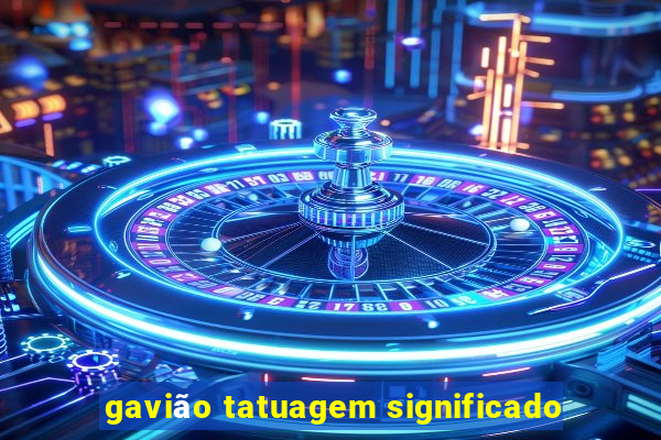 gavião tatuagem significado