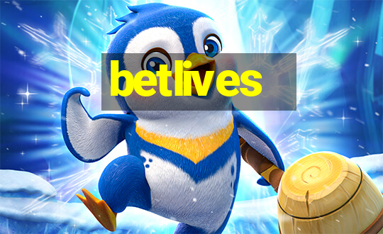 betlives