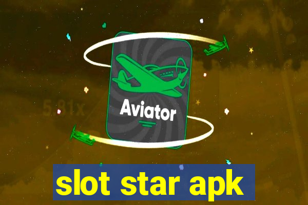 slot star apk