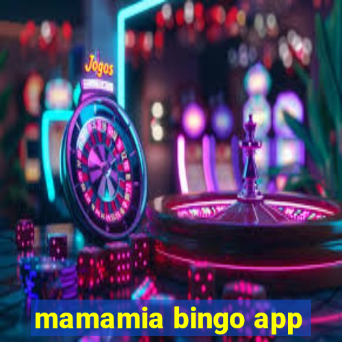 mamamia bingo app