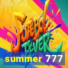 summer 777