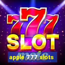 apple 777 slots