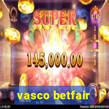 vasco betfair