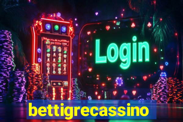 bettigrecassino