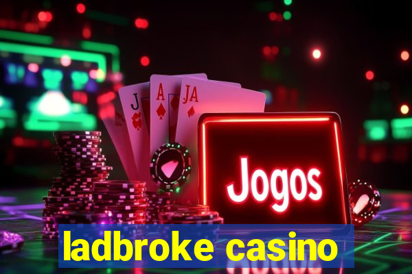 ladbroke casino