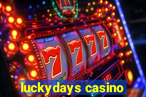 luckydays casino