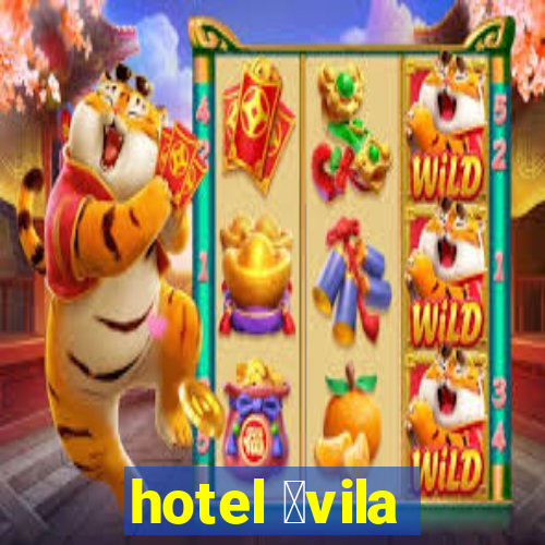 hotel 谩vila