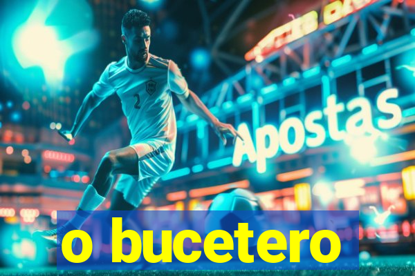 o bucetero