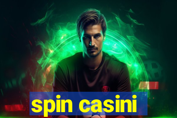 spin casini