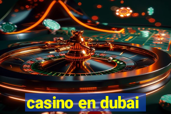 casino en dubai