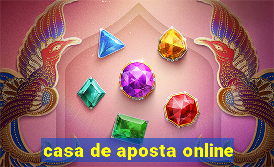 casa de aposta online