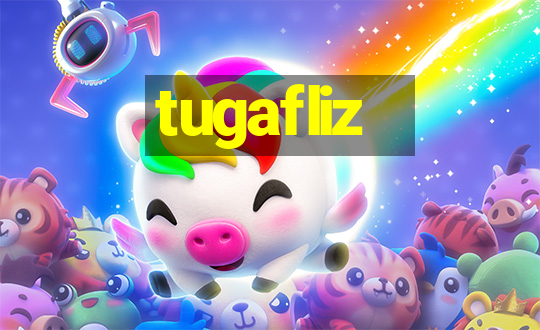 tugafliz