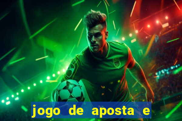 jogo de aposta e ganha dinheiro