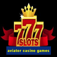 aviator casino games