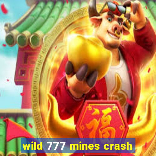 wild 777 mines crash