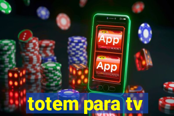 totem para tv