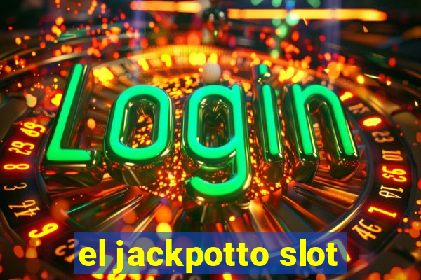 el jackpotto slot