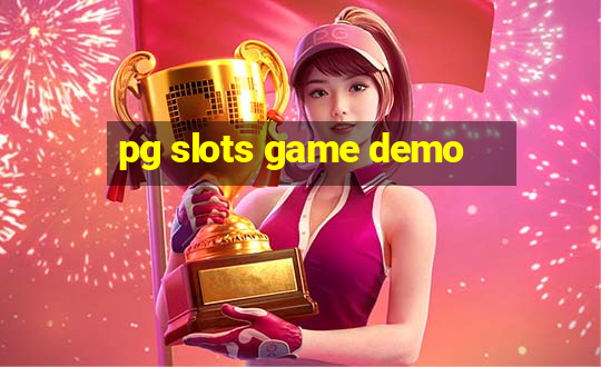 pg slots game demo