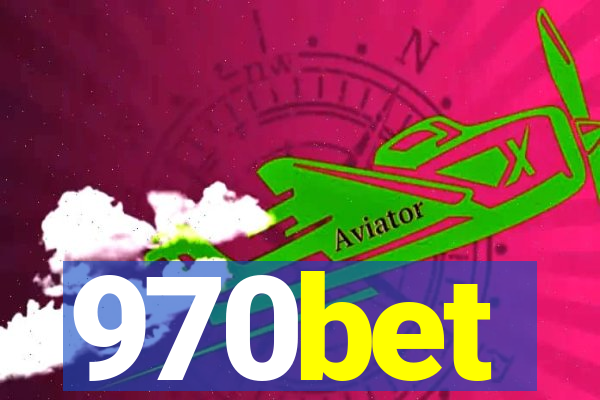 970bet