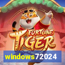 windows72024