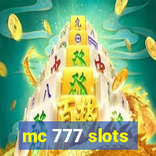 mc 777 slots