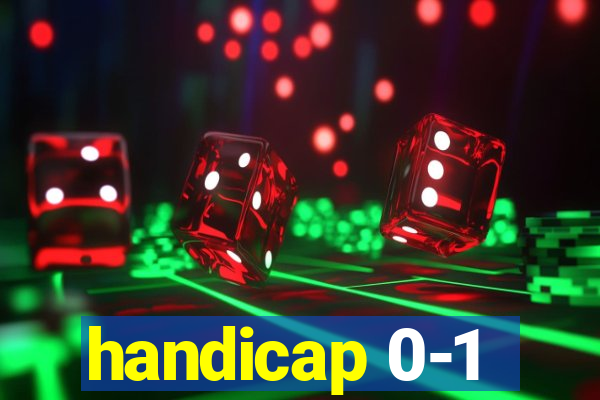 handicap 0-1