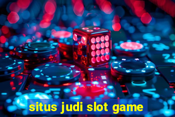 situs judi slot game