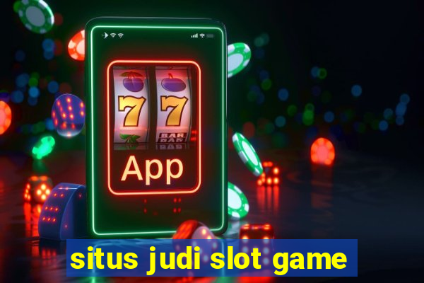 situs judi slot game