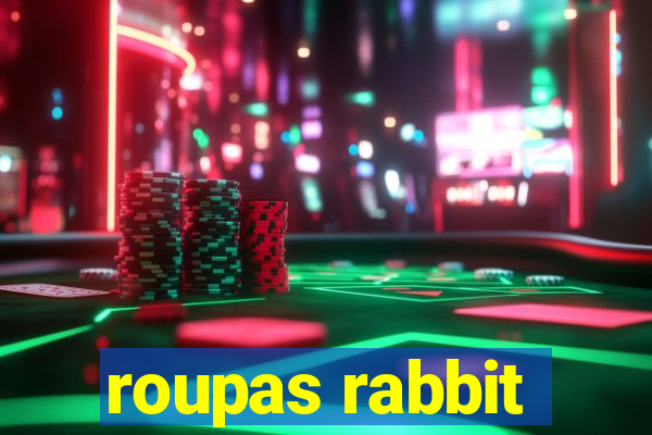 roupas rabbit