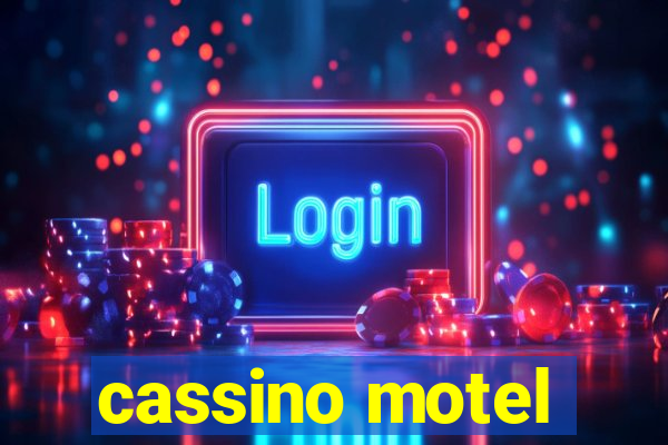 cassino motel