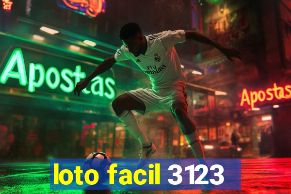 loto facil 3123