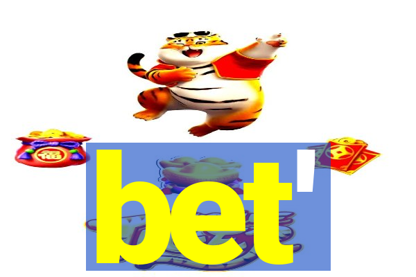 bet'