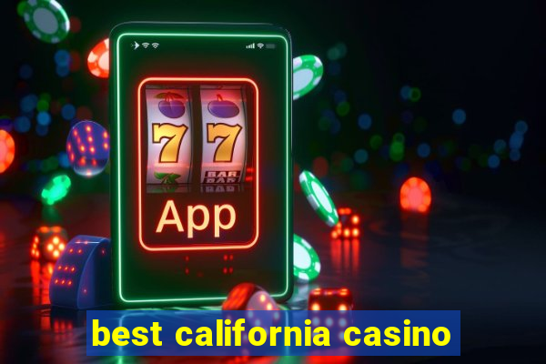 best california casino